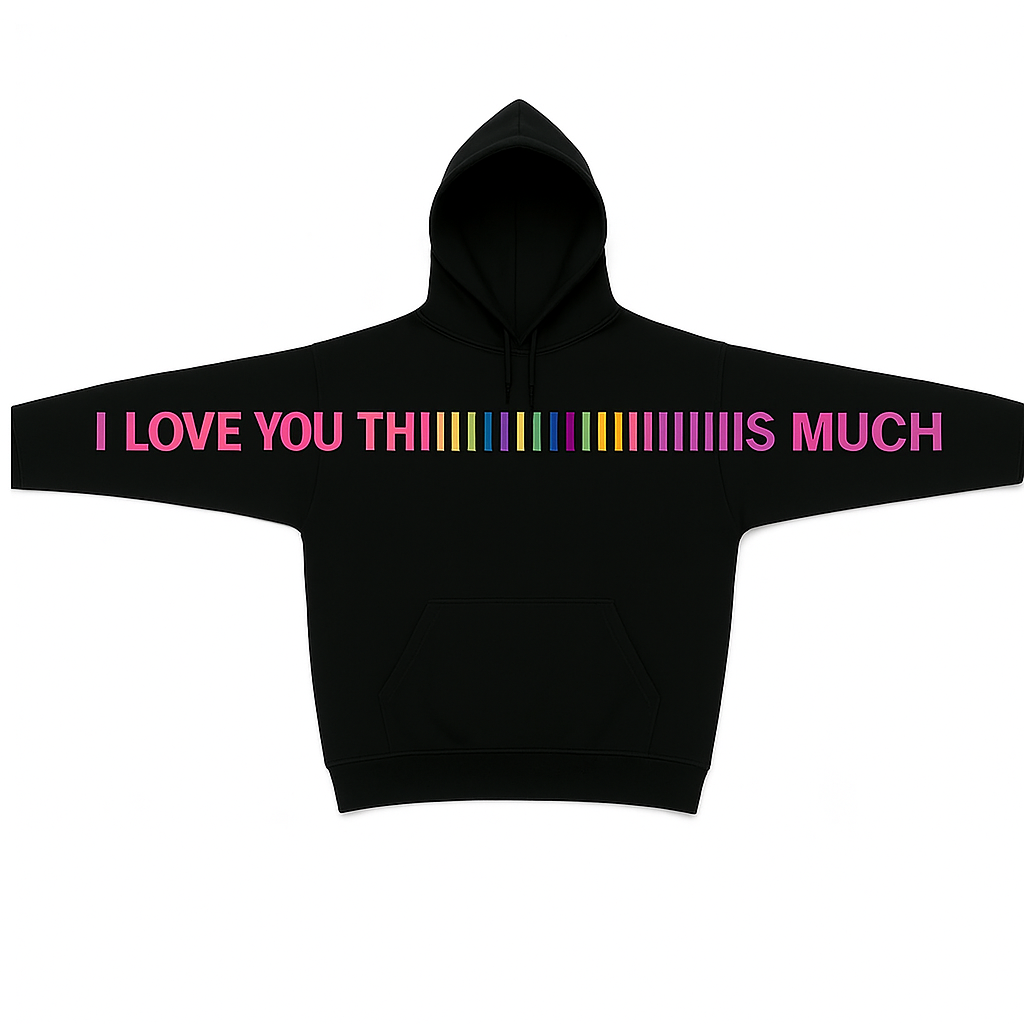 I OVER THINK THIIIIIIIIIIIIS MUCH HOODIE