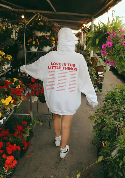 "LOVE IN THE LITTLE THINGS" UNISEX HOODIE