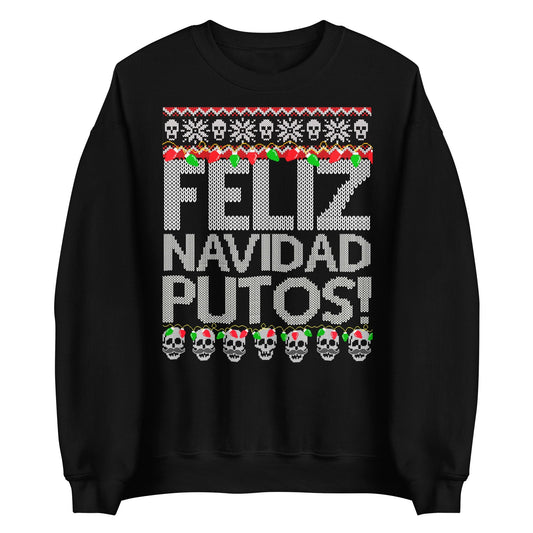 Feliz Navidad Putos OG Navidad Sweatshirt